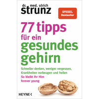 77 Tipps für ein gesundes Gehirn